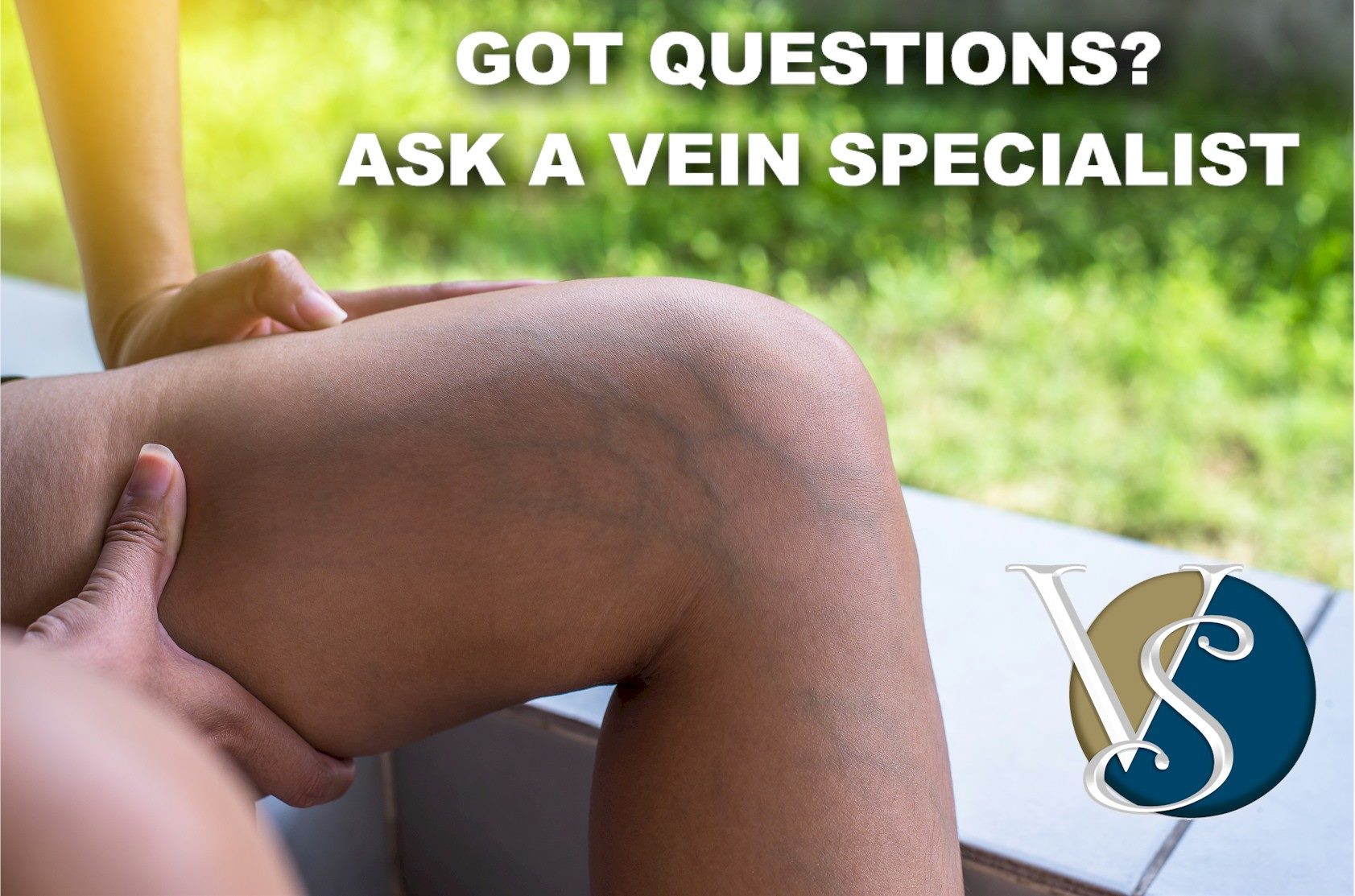 ASK A VEIN SPECIALIST: Got Questions For Dr. Draughn?