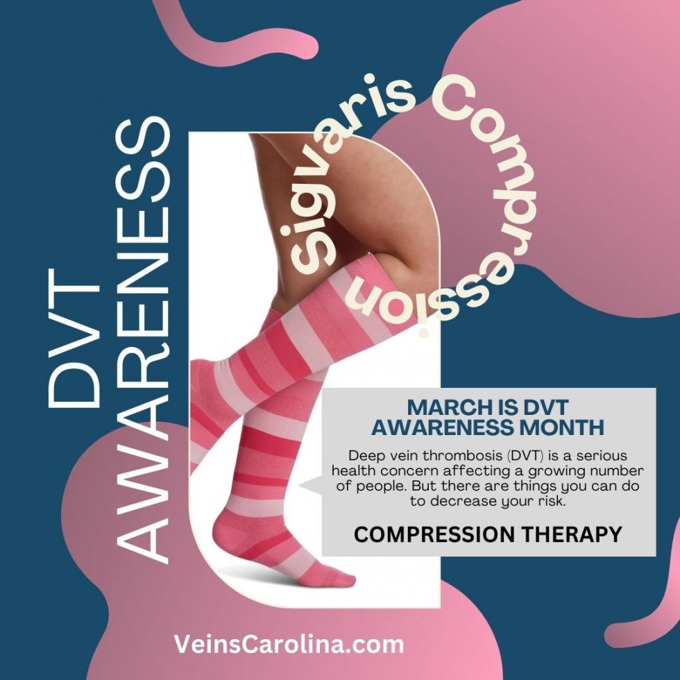 March is DVT Awareness Month - Vein Specialists of the Carolinas