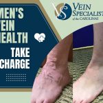 Happy Cinco De Mayo and #TestimonialTuesday!, Vein Specialists of the Carolinas Taking Charge of Your Health: Men and Varicose Veins