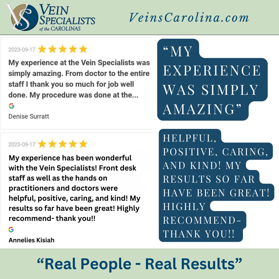 “Real People, Real Results” – Vein Specialists of the Carolinas