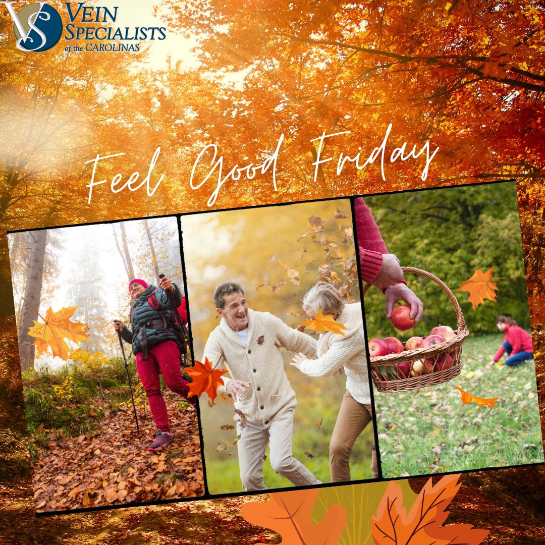 "Feel Good Friday" Celebrating the Importance of Vein Health